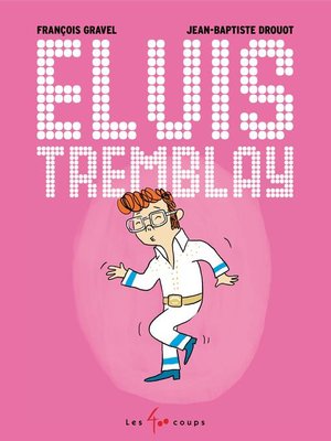 cover image of Elvis Tremblay